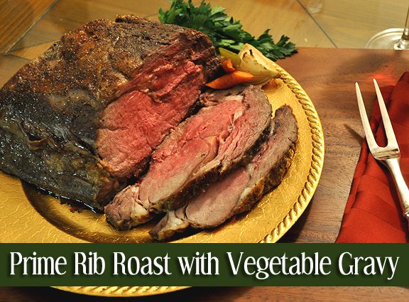 Prime Rib Roast with Vegetable Gravy