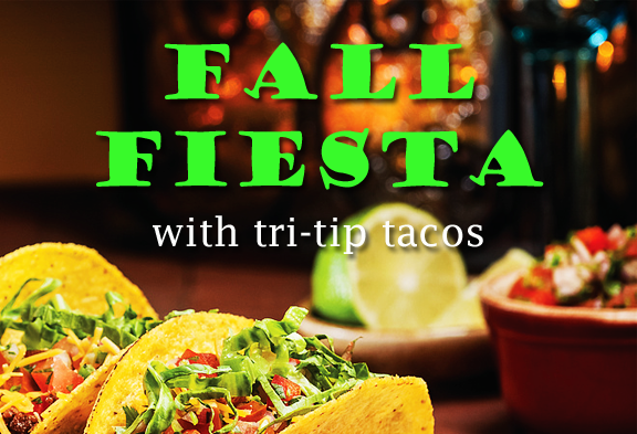 Fall fiesta with tri-tip tacos