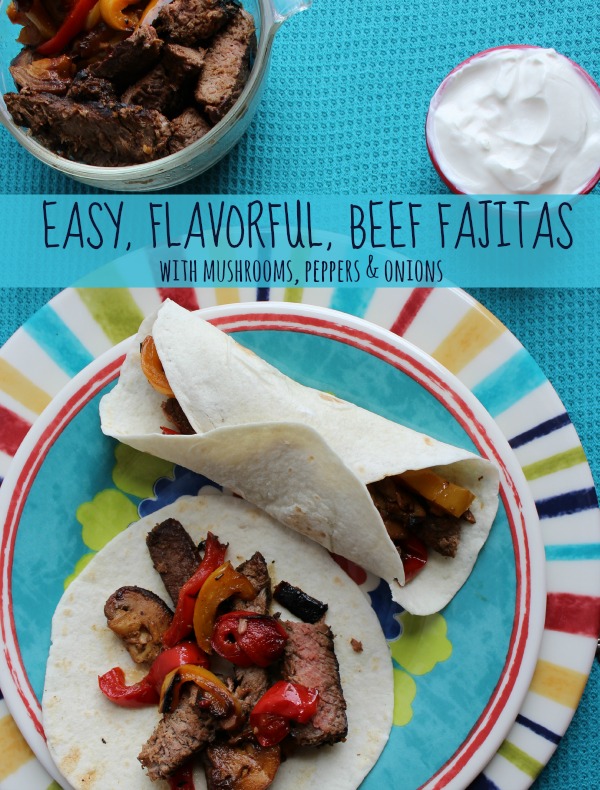 Easy Flavorful Beef Fajitas